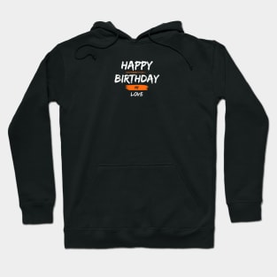 Express Your Love with Happy Birthday T-Shirts: The Perfect Gift Idea Hoodie